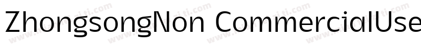 ZhongsongNon CommercialUse字体转换